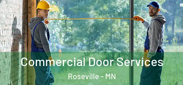  Commercial Door Services Roseville - MN
