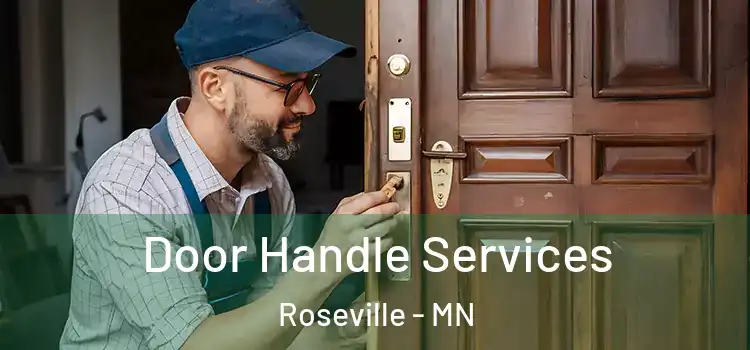 Door Handle Services Roseville - MN