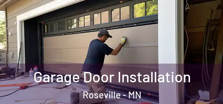  Garage Door Installation Roseville - MN