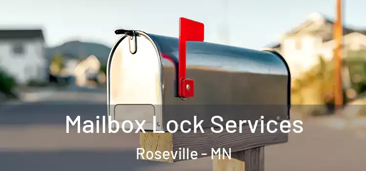 Mailbox Lock Services Roseville - MN