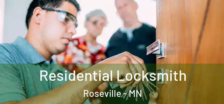 Residential Locksmith Roseville - MN