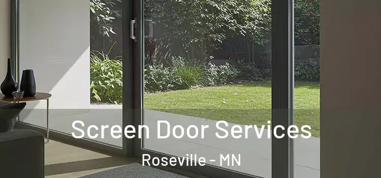 Screen Door Services Roseville - MN